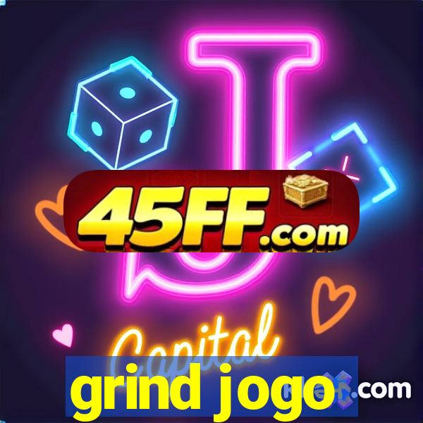 grind jogo